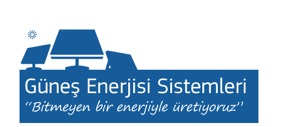 Güneş Enerjisi Sistemleri